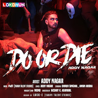 Addy Nagar - Do Or Die загрузить