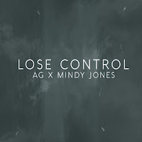 Ag - Lose Control Ft Mindy Jones загрузить