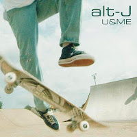 Alt-J - U&Me загрузить