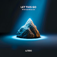 Altero - Let This Go Ft Maybealice загрузить