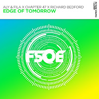 Aly & Fila - Edge Of Tomorrow (Extended Mix) Ft Chapter 47 & Richard Bedford загрузить