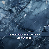 Anaxd - River Ft Mati загрузить