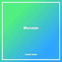 Caleb Hyles - Monster загрузить
