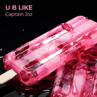 Captain Joz - U B Like загрузить