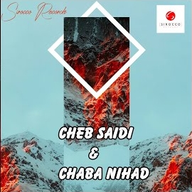 Cheb Saidi - Wallah Manakhtiha (Feat. Chaba Nihad) загрузить