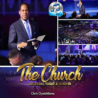 Chris Oyakhilome - The Church Yesterday Today And Forever (Live) загрузить