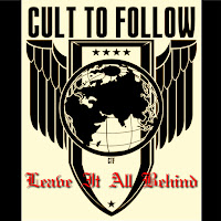 Cult To Follow - Leave It All Behind загрузить