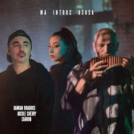 Damian Draghici - Ma Intorc Acasa Ft Nicole Cherry & Cabron загрузить