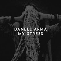 Danell Arma - My Stress загрузить
