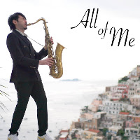 Daniele Vitale Sax - All Of Me (Sax Version) mp3 скачать