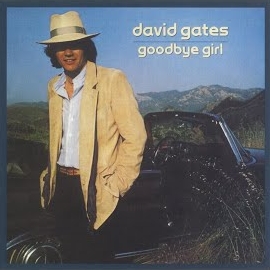 David Gates - Goodbye Girl загрузить