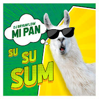 Dj Bryanflow - Mi Pan Su Su Sum загрузить