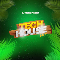 Dj Piero Pineda - Tech House, Vol. 2 загрузить