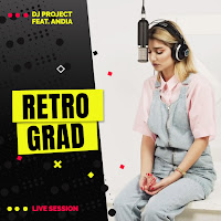 Dj Project - Retrograd (Live) (Feat. Andia) загрузить