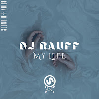 Dj Rauff - My Life загрузить