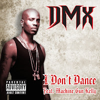 Dmx - I Don't Dance (Feat. Machine Gun Kelly) загрузить