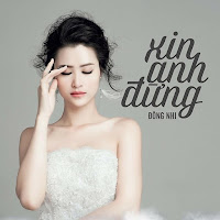 Đông Nhi - Xin Anh Đừng загрузить