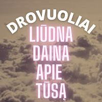 Drovuoliai - Liūdna Daina Apie Tūsą загрузить