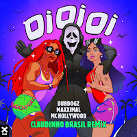 Dubdogz - Oi Oi Oi (Claudinho Brasil Remix) (Feat. Mc Hollywood) Ft Maxximal & Claudinho Brasil загрузить