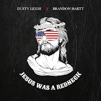 Dusty Leigh - Jesus Was A Redneck Ft Brandon Hartt загрузить