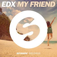 Edx My Friend - Скачать Песню Бесплатно И Слушать Онлайн