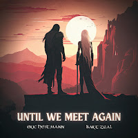 Eric Heitmann - Until We Meet Again Ft Bart Zeal загрузить