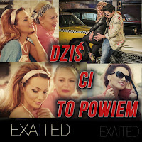 Exaited - Dziś Ci To Powiem загрузить