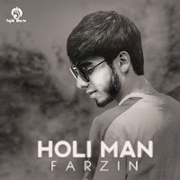 Farzin - Holi Man загрузить