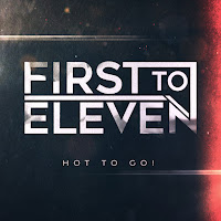 First To Eleven - Hot To Go! загрузить