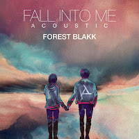 Forest Blakk - Fall Into Me (Acoustic) загрузить