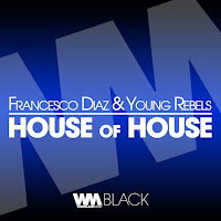 Francesco Diaz - House Of House (Radio Edit) Ft Young Rebels загрузить