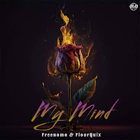 Freenomo - My Mind Ft Floorquix загрузить