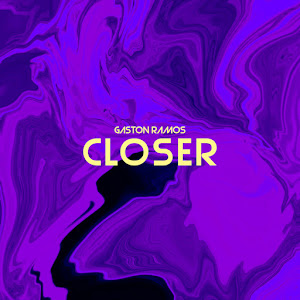 Gaston Ramos - Closer загрузить