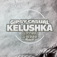 Gipsy Casual - Kelushka (Dj Rynno & Dj Bonne Remix) загрузить