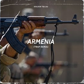 Golden Tbilisi - Armenia (Trap Remix) загрузить