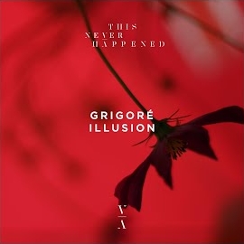 Grigoré - Illusion загрузить