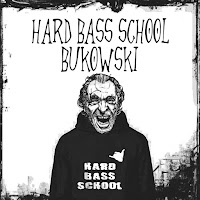 Hard Bass School - Bukowski загрузить