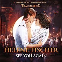 Helene Fischer - See You Again (Theme Song From The Original Movie “Traumfabrik”) загрузить