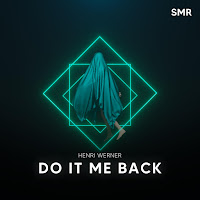 Henri Werner - Do It To Me Back загрузить