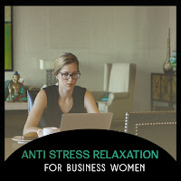 Improve Concentration Music Oasis - Anti Stress Relaxation For Business Women загрузить