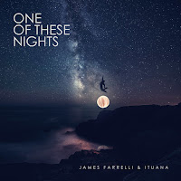 James Farrelli - One Of These Nights Ft Ituana загрузить