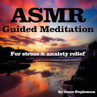Jason Stephenson - Asmr Guided Meditation For Stress And Anxiety Relief загрузить