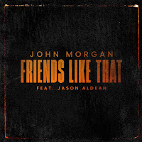 John Morgan - Friends Like That (Feat. Jason Aldean) загрузить