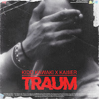 Kidd Kawaki - Traum Ft Kai$Er загрузить