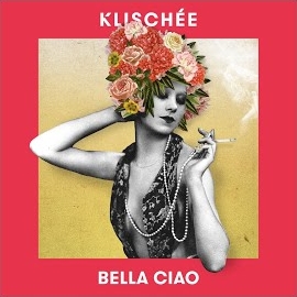 Klischée - Bella Ciao загрузить