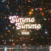 Knox - Gimme Gimme загрузить