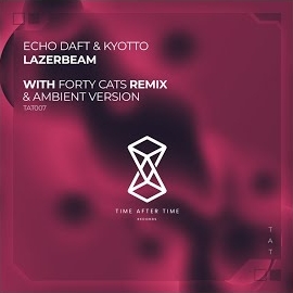 Kyotto - Lazerbeam Ft Echo Daft загрузить