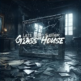 Late Night Savior - Glass House загрузить