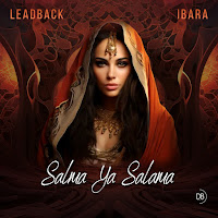 Leadback - Salma Ya Salama Ft Ibara загрузить