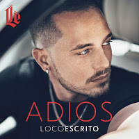 Loco Escrito - Adiós загрузить